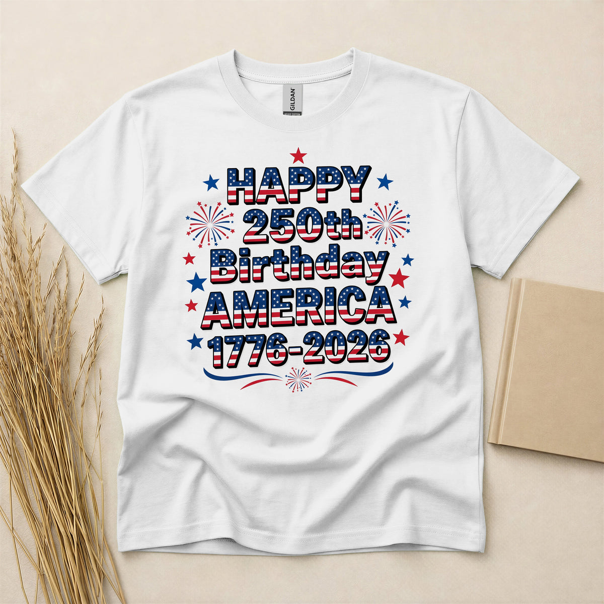 USA 250th Anniversary Independence Day T-Shirt Patriotic July 4th Celebration Apparel Red White and Blue Short Sleeve Cotton Graphic Tee